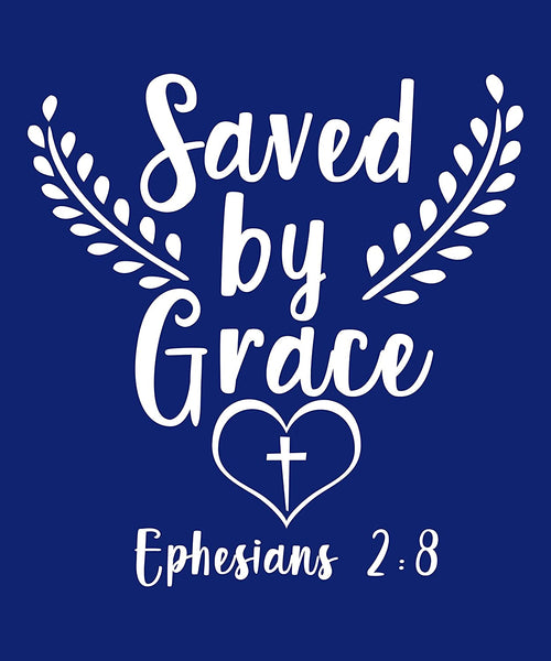 Saved by Grace - Ephesians 2-8 Dark Blue-4XLarge