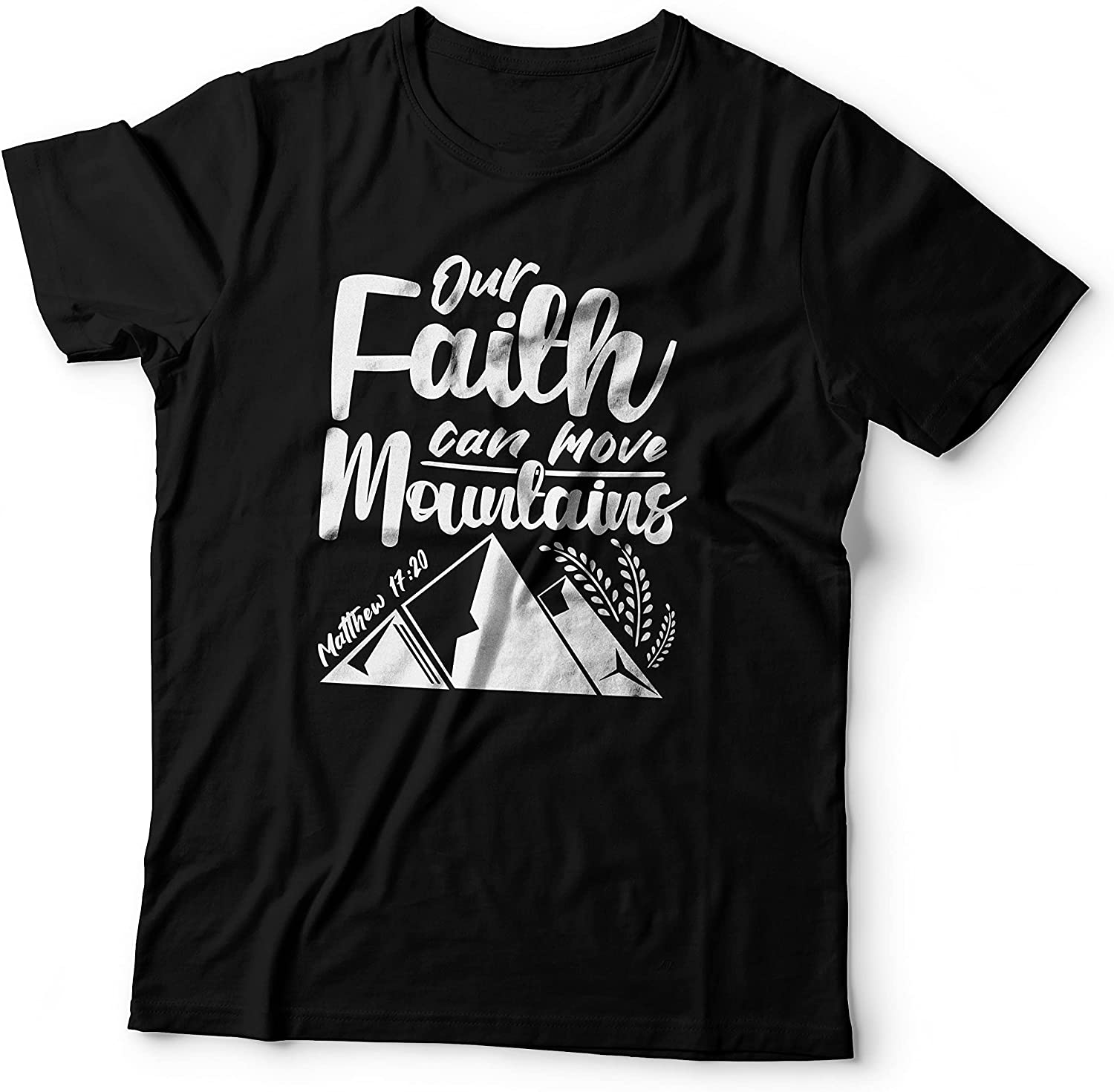 Our Faith Can Move Mountains Matthew 17-20 FAITH T-Shirt Black-Small
