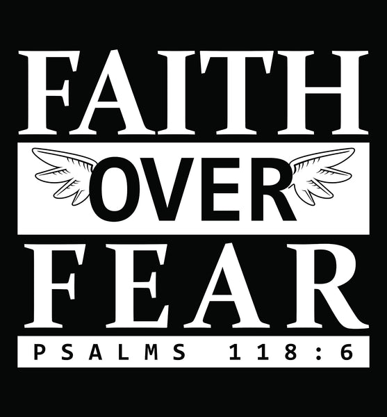 Faith over Fear - 118-16 Black-Medium
