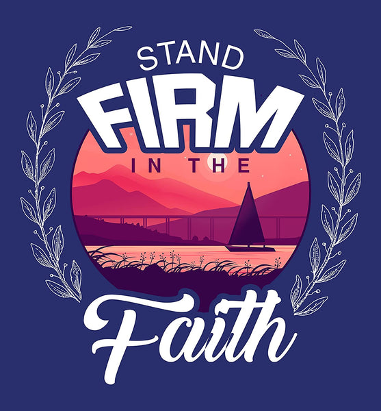 Stand Firm in the Faith T-shirt Dark Blue-XLarge