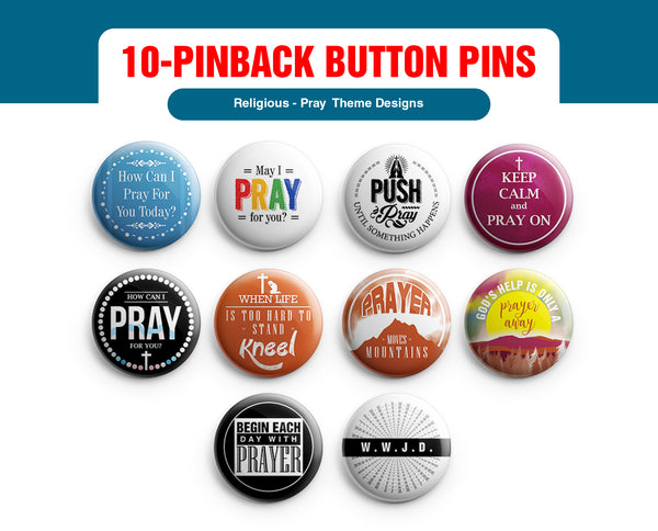 "Religious Pinback Buttons - Pray (10-Pack) - Large 2.25"" VBS Sunday School Easter Baptism Thanksgiving Christmas Rewards Encouragement Gift"