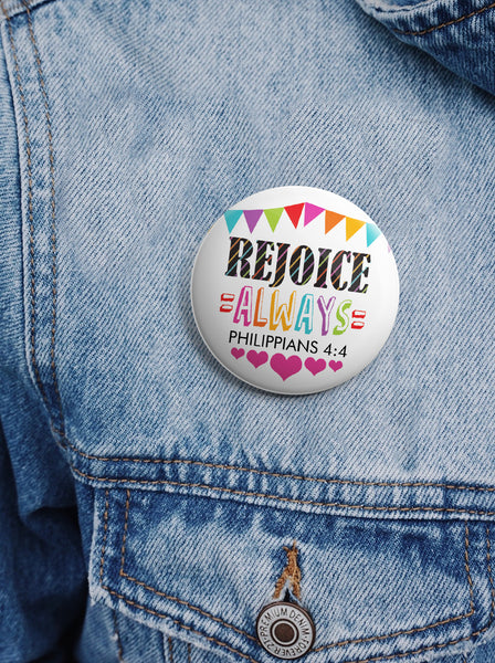 "Christian Pinback Buttons for Kids - Rejoice Always (10-Pack) - Large 2.25"" VBS Sunday School Easter Baptism Thanksgiving Christmas Rewards Encouragement Gift"